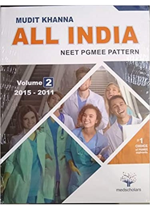 All India NEET PGMEE Pattern Volume-2 ( 2015-2011 ) mudit